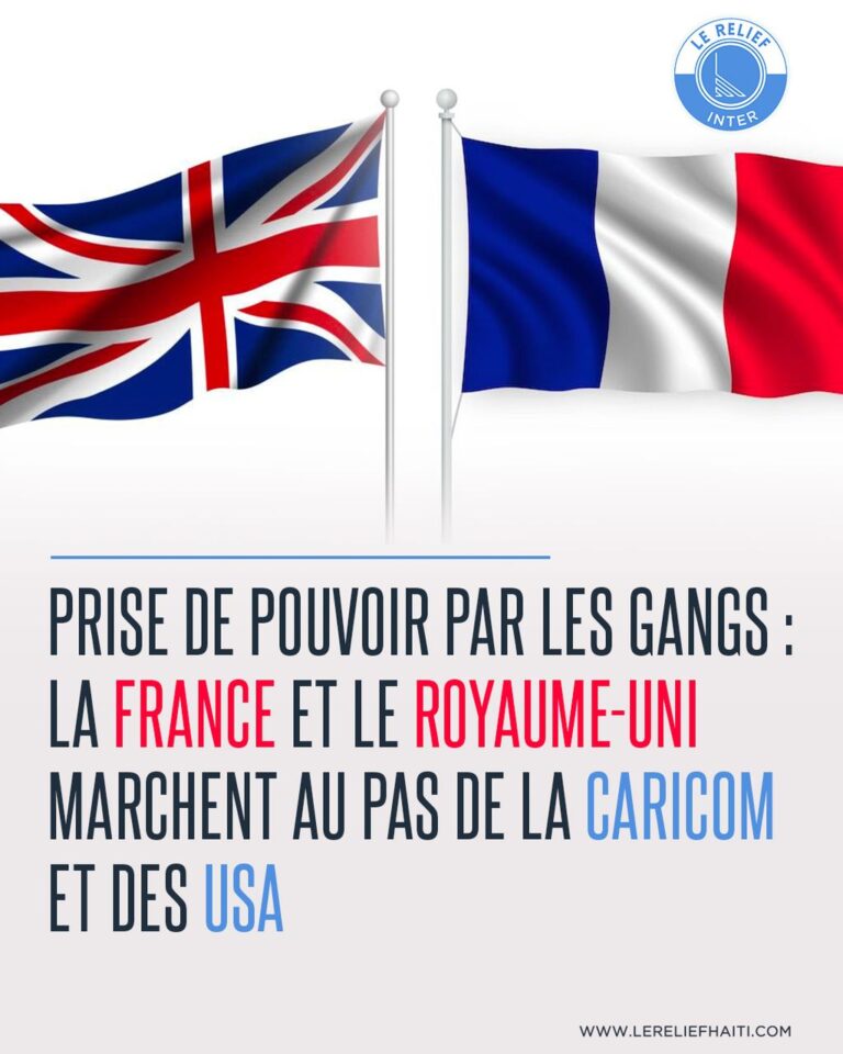 Prise de pouvoir par les gangs : la France et le Royaume-Uni marchent au pas de la CARICOM et des USA