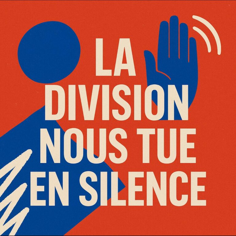 La Division Nous Tue en Silence