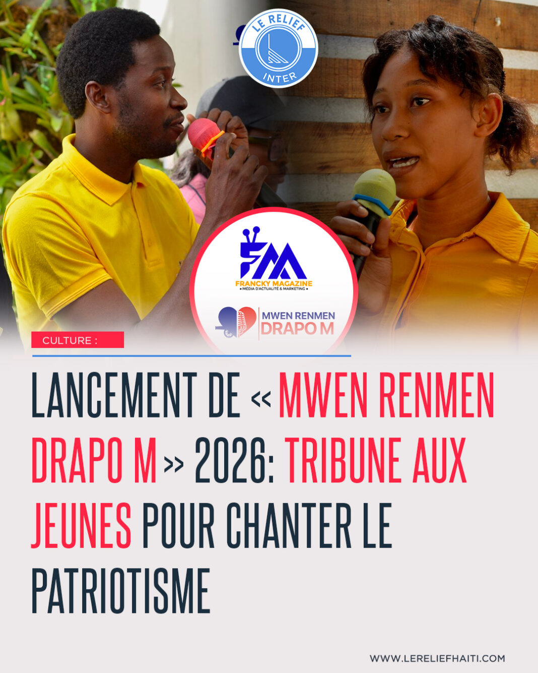 Lancement de « Mwen Renmen Drapo M » : tribune aux jeunes pour chanter le patriotisme