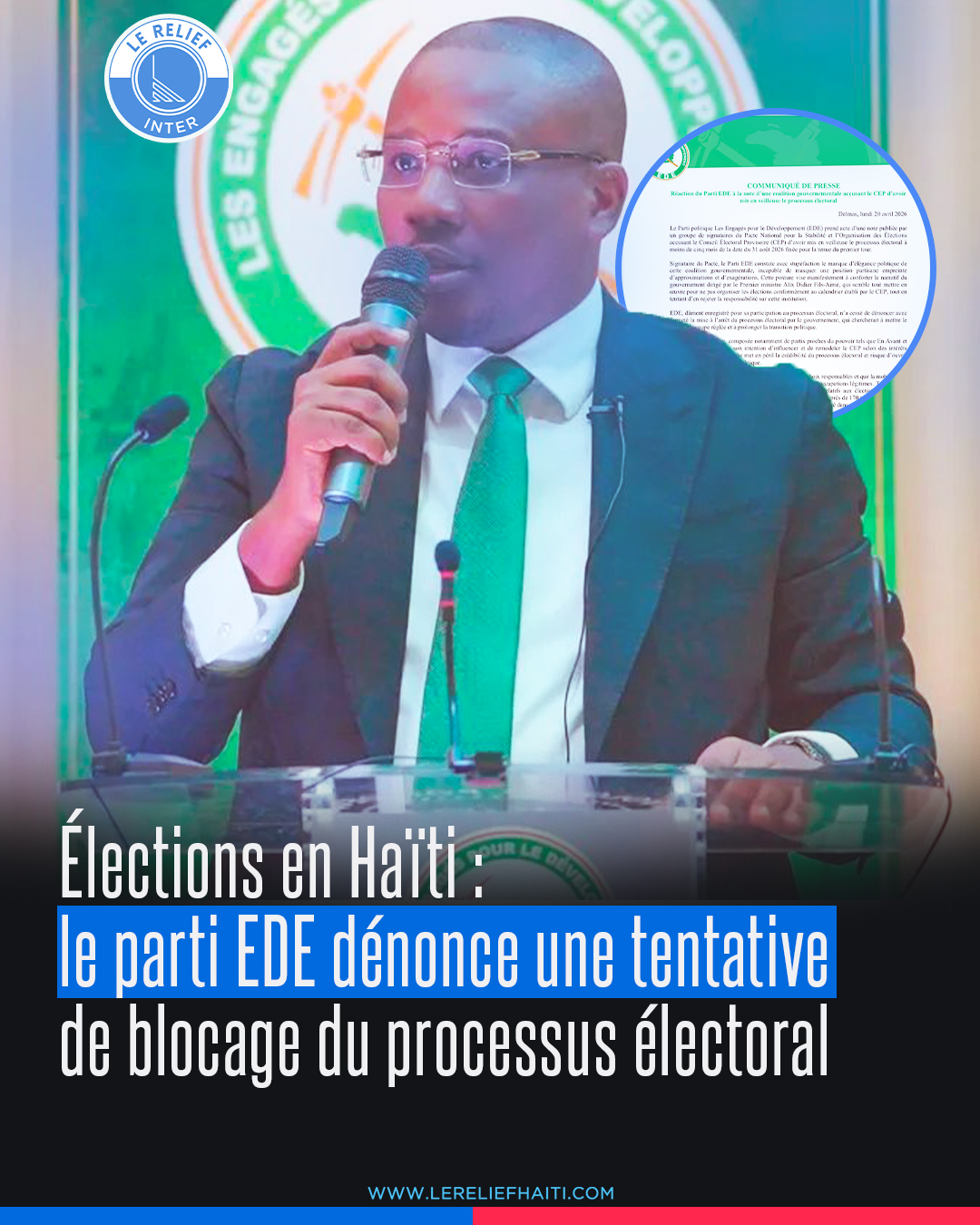 Tensions politiques autour des élections en Haïti : le parti EDE dénonce des blocages